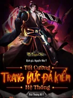 Image of Tối Cường Trang Bức Đả Kiểm Hệ Thống