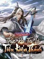 Image of Thực Ra Ta Là Tiểu Kiếm Thánh