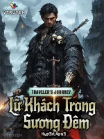 Image of Traveler'S Journey: Lữ Khách Trong Sương Đêm