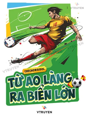 Từ Ao Làng Ra Biển Lớn Poster