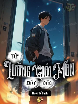 Từ Lưỡng Giới Môn Bắt Đầu Poster