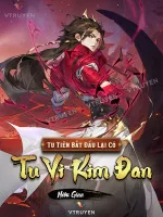 Image of Tu Tiên: Bắt Đầu Lại Có Tu Vi Kim Đan