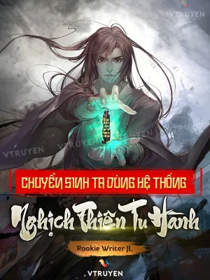 Chuyển Sinh, Ta Dùng Hệ Thống Nghịch Thiên Tu Hành! Poster