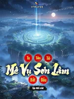 Image of Tu Tiên Từ Mê Vụ Sơn Lâm Bắt Đầu