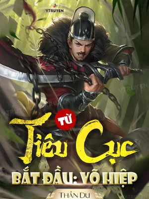 Từ Tiêu Cục Bắt Đầu : Võ Hiệp Poster