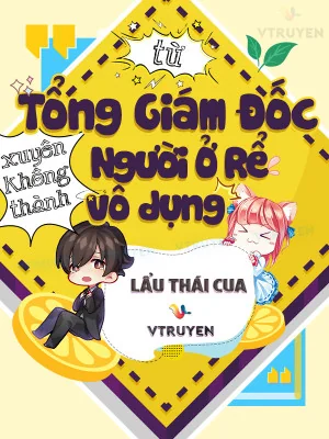 Từ Tổng Giám Đốc Xuyên Không Thành Người Ở Rể Vô Dụng  Poster