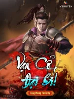 Image of Vạn Cổ Đại Bí!