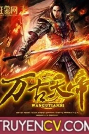 Vạn Cổ Thiên Đế Poster