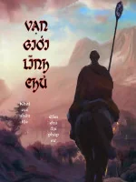 Image of Vạn Giới Lĩnh Chủ, Khai Cục Nhân Tộc Cấm Chú Đại Pháp Sư