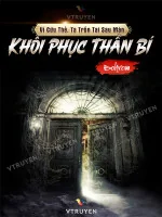 Image of Vì Cứu Thế, Ta Trốn Tại Sau Màn Khôi Phục Thần Bí