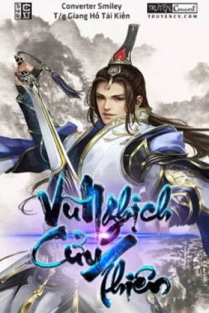Vũ Nghịch Cửu Thiên Poster
