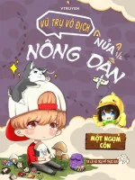 Image of Vũ Trụ Vô Địch Nửa Nông Dân.