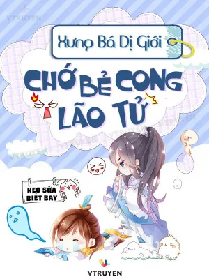 Xưng Bá Dị Giới: Chớ Bẻ Cong Lão Tử! Poster