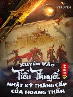 Image of Xuyên Vào Tiểu Thuyết: Nhật Ký Thăng Cấp Của Hoang Thần