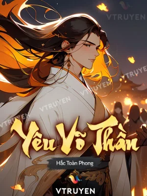 Yêu Võ Thần Poster