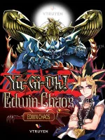 Image of Yu-Gi-Oh : Edwin Chaos